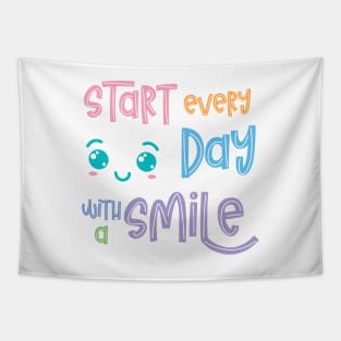 Start Every Day With A Smile Tapestry