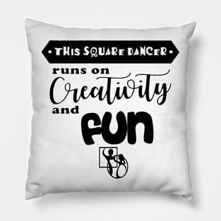 Creativity and Fun BLK Pillow