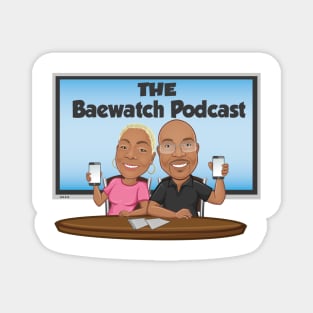 The Baewatch Podcast Magnet