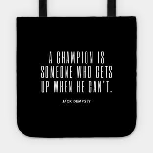 Get Up Champ! Tote