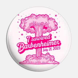 I Survived BARBENHEIMER *Barbie + Oppenheimer* Pin