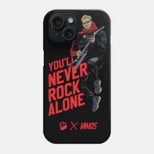 you never rock alone Phone Case