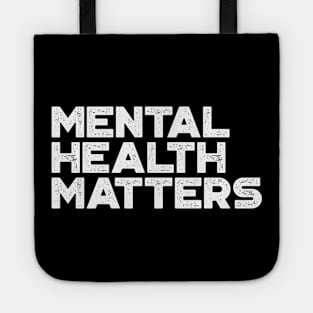 Mental Health Matters Vintage Retro (White) Tote