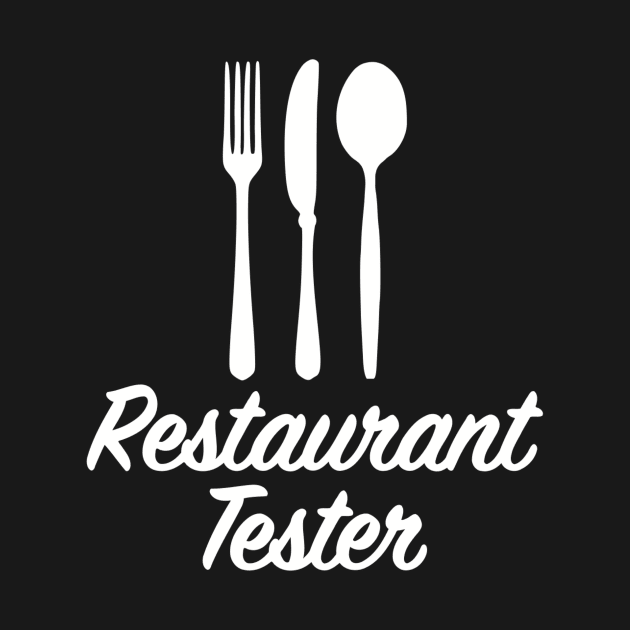 Restaurant Tester by Designzz