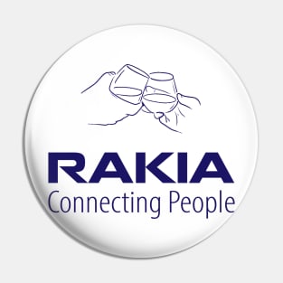 Rakia, connecting people Pin