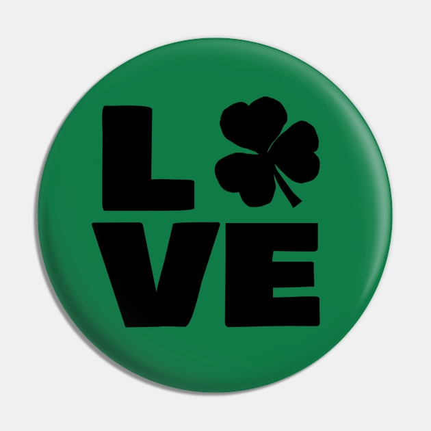 Saint Patricks Day Love Shamrock Typography Pin by ellenhenryart