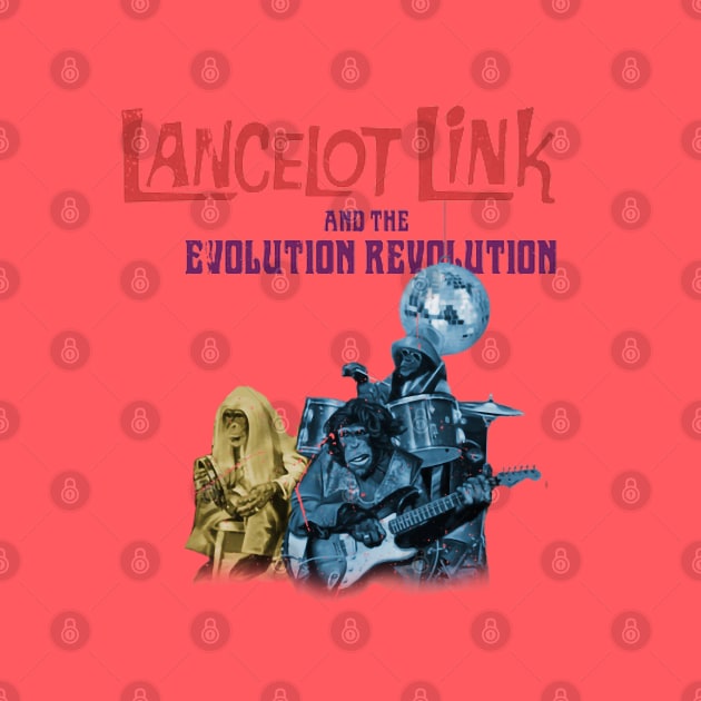 Lancelot Link and the Evolution Revolution by offsetvinylfilm