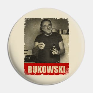 Charles Bukowski - NEW RETRO STYLE Pin