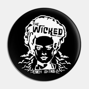 Stay Wicked Bride Pin