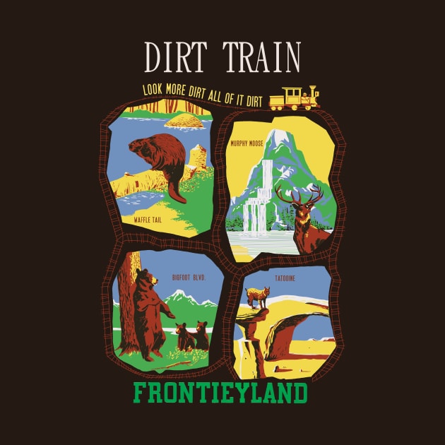 "DIRT TRAIN"  Disnerland Parody by disnerland