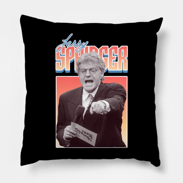 Jerry Springer Pillow by Olivia alves