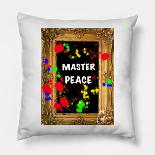 Master peace Pillow