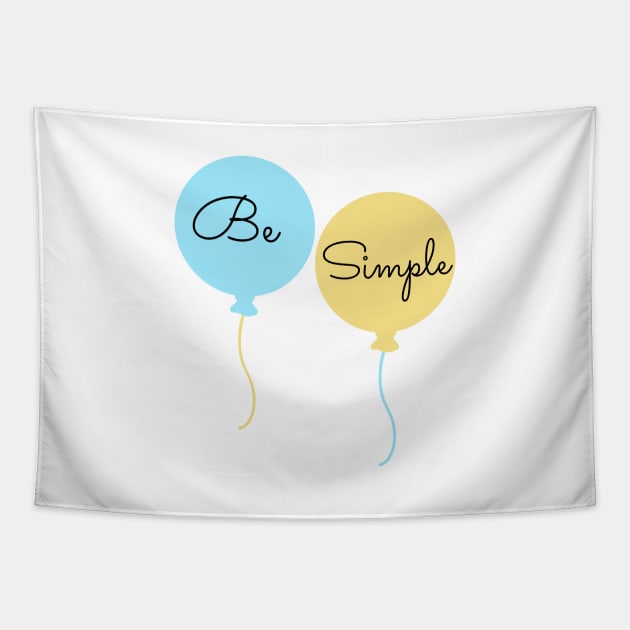 Be Simple Tapestry by ArtoCrafto