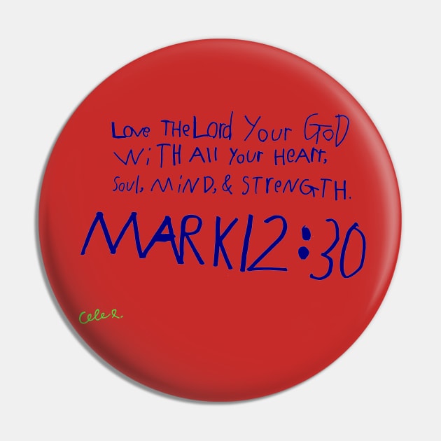 Mark 12:30 (multicolor) Pin by Corner Farmhouse Shop