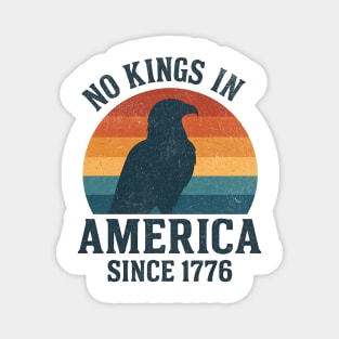 No Kings in America Since 1776 – Retro Sunset Bald Eagle Patriotic Design Magnet