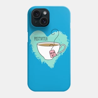 Cute Positivitea Gift for Graduation, New Job Phone Case