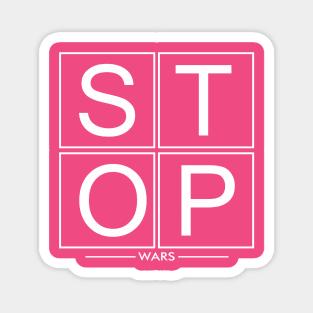 stop wars let be freedom Magnet