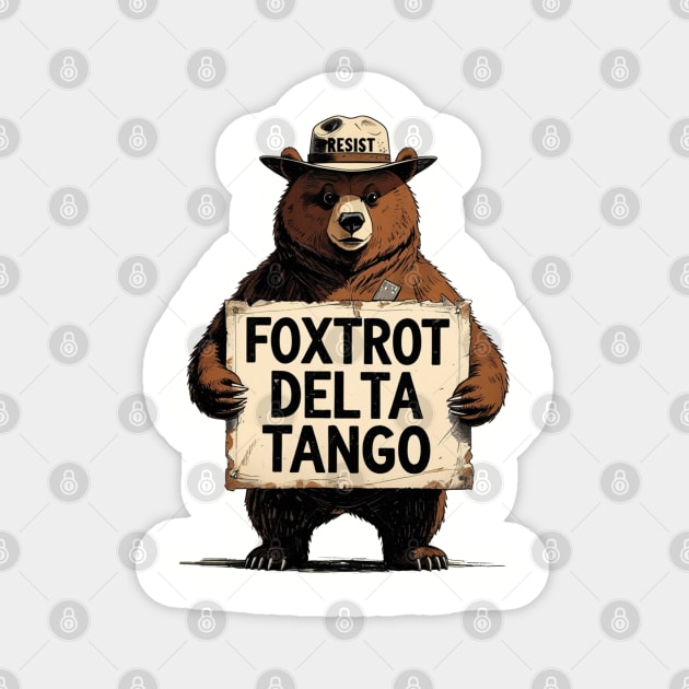 Foxtrot-Delta-Tango Magnet by Creatifly Graphic Tees