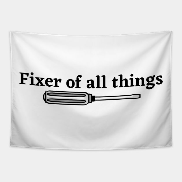 Fixer of all things | Funny dad Tapestry by Fayn