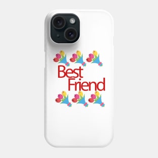 best friend Phone Case