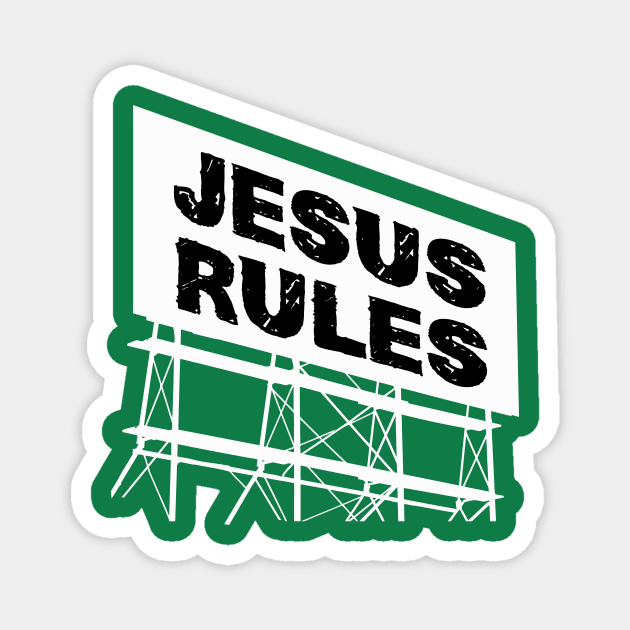 Jesus rules Magnet by TompasCreations