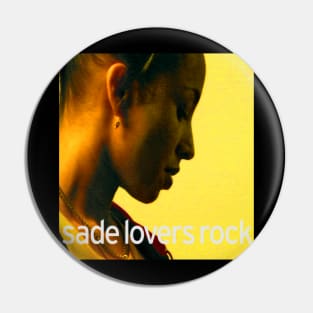 90s Sade Loves Rock Pin