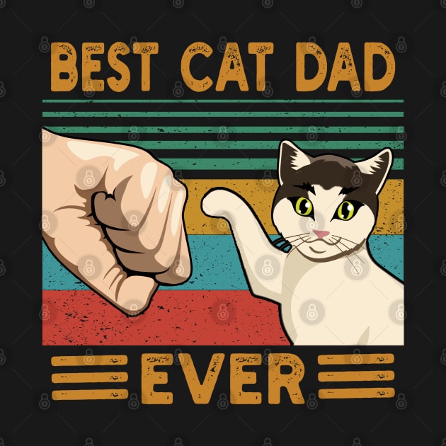 Best Cat Dad Ever Fist Bump by Green Splash