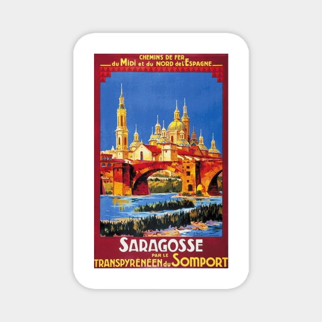 Saragosse (Zaragoza) Spain - Vintage French Railroad Travel Poster Magnet by Naves