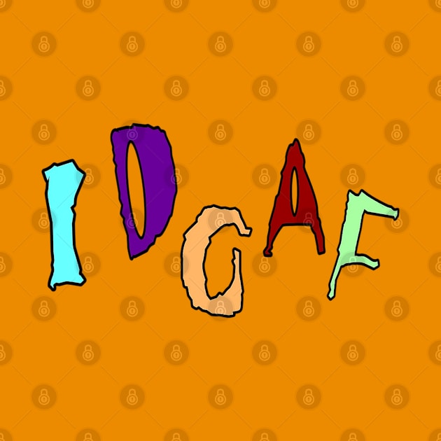 IDGAF - Front by SubversiveWare