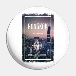 Bangkok, Thailand, the big mango city Pin