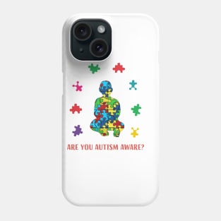 Autism Awareness Day Month Are You Autism Aware Gift Kids Phone Case