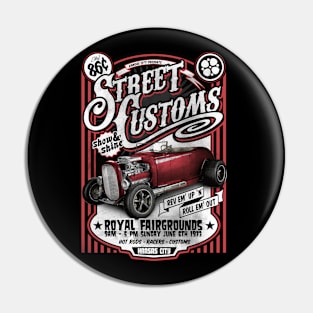 Street Customs Pin