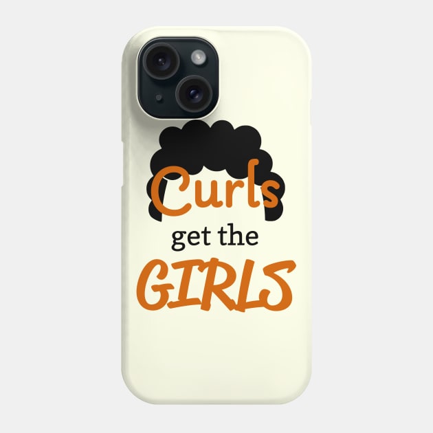 Curls get the Girls funny mens boys tshirt clothing curly hair design Phone Case by ABcreative