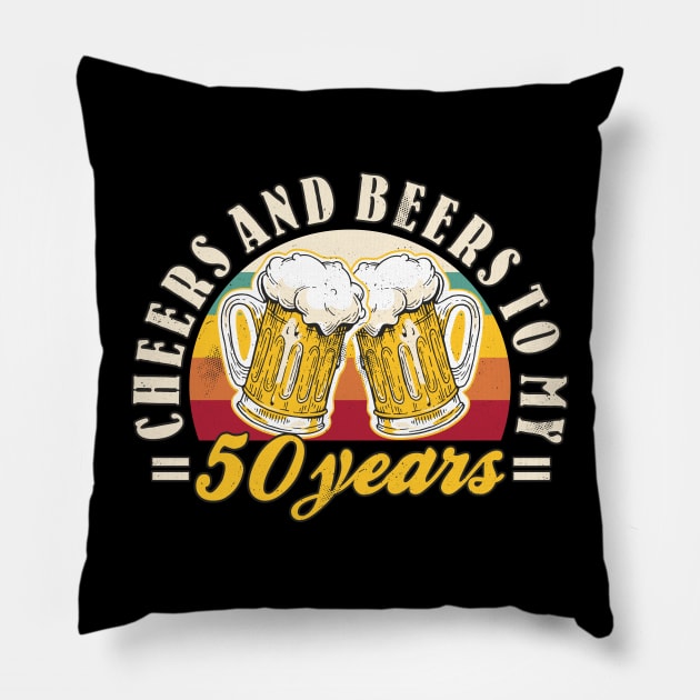 50th Birthday Cheers And Beers To My 50 Years Funny Mens Pillow by FloraLi