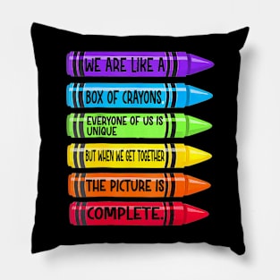 Back To School Teacher We Are Like A Box Of Crayons Pillow