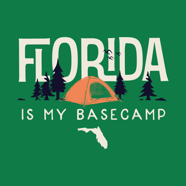 Florida is my Base Camp by jdsoudry
