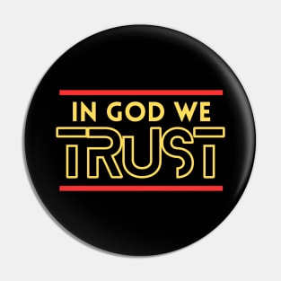 In God We Trust | Christian Pin