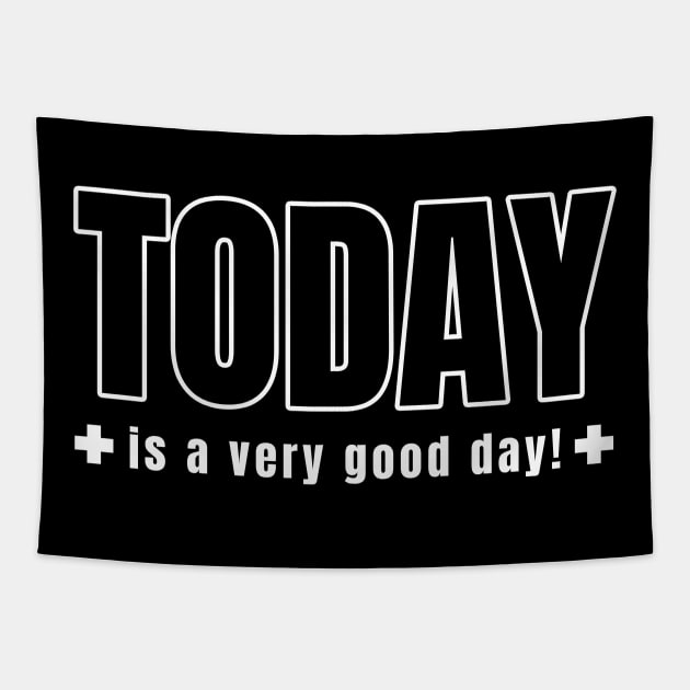 Today is a very good day Tapestry by souw83