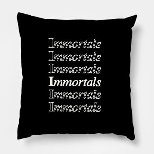 Immortals Pillow