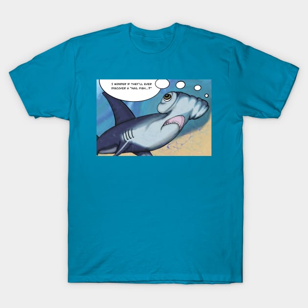 Hammerhead nail fish - Hammerhead - T-Shirt