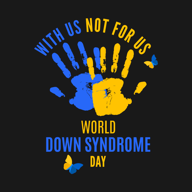 World Down Syndrome Day Awareness by Jkinkwell