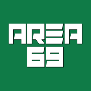 Area 69 T-Shirt