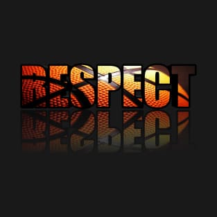 Respect - Basketball Player - Sports Athlete Abstract Graphic Novelty Gift - Art Design Typographic Quote T-Shirt