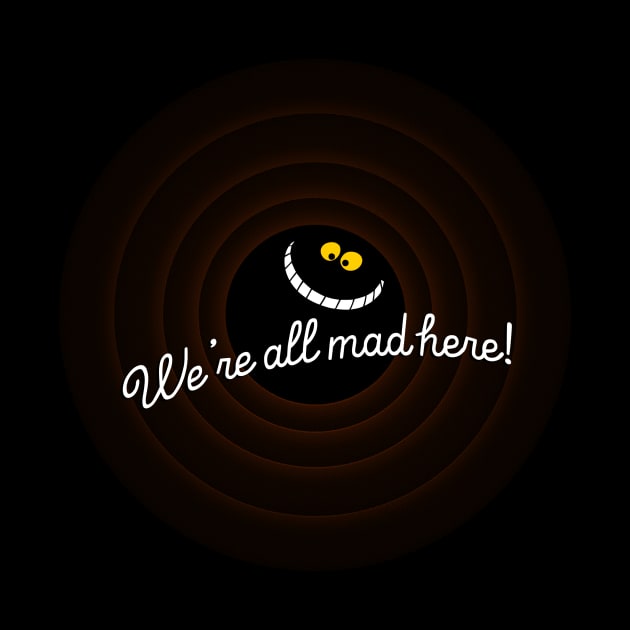 We're all mad here by maped