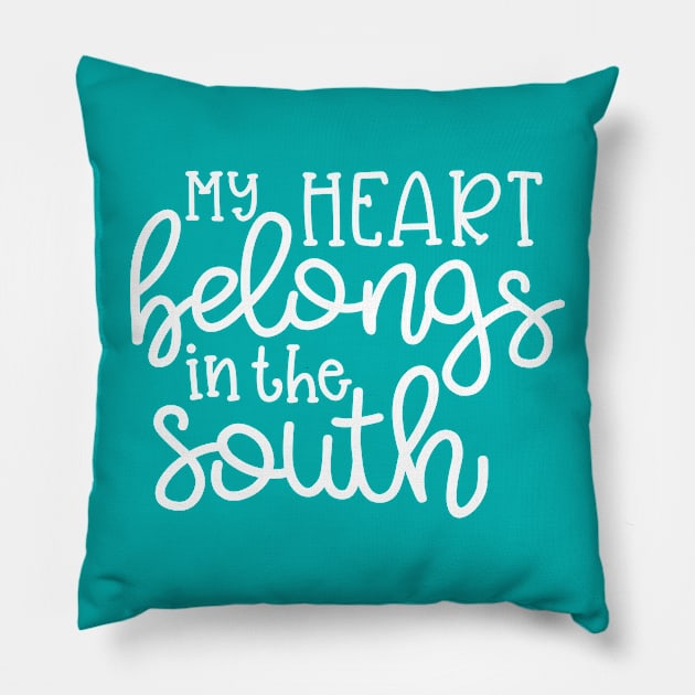 My Heart Belongs To the South Southern Cute Pillow by GlimmerDesigns