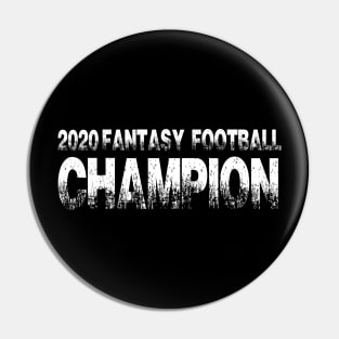 2020 Fantasy Football Champion Shirt. Fantasy Football Champ Pin