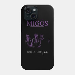 Migos Bad n Boujee Phone Case