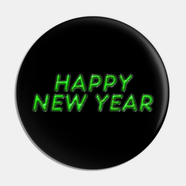 Happy New Year - Green Pin by The Black Panther