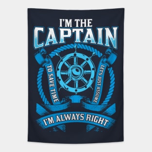 I'm The Captain I'm Always Right Boating Tapestry