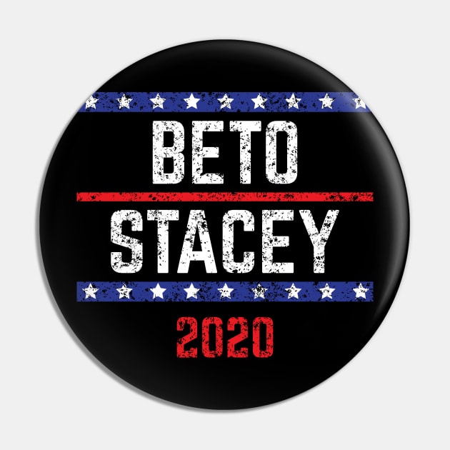 Beto O'Rourke and Stacey Abrams on the one ticket? Dare to dream. Presidential race 2020 Distressed text Pin by YourGoods